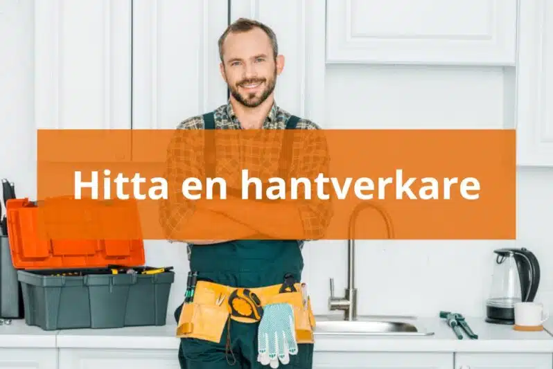 Hitta en hantverkare Hitta rätt hantverkare