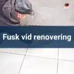 Problem vid renovering