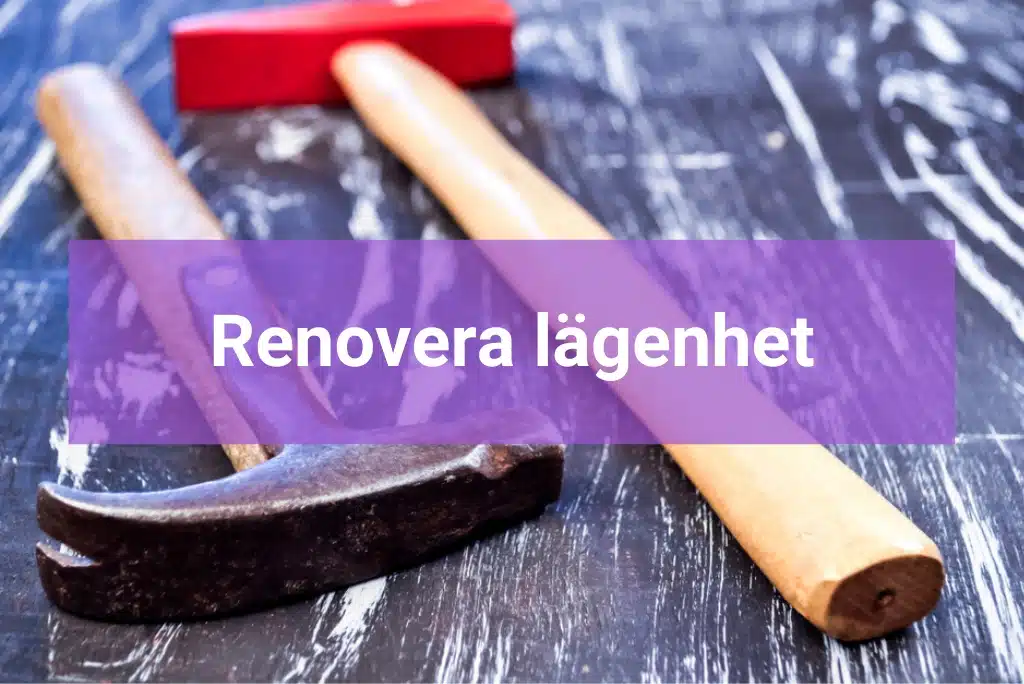Renovera lägenhet Renovering av bostad i brf en