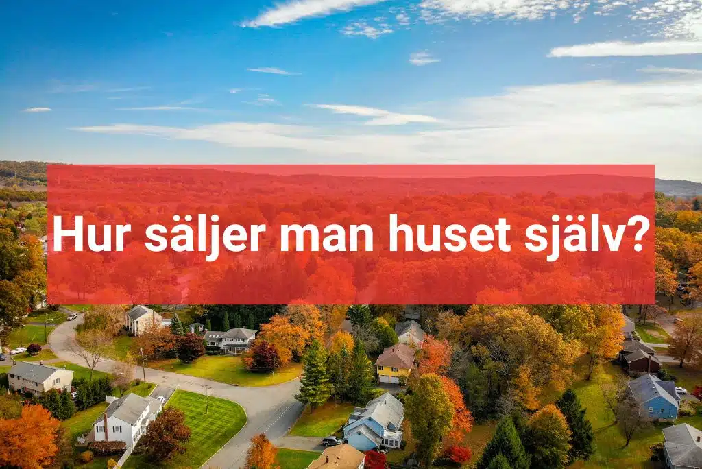 räkna ut mängden trall (29) Hur säljer man sitt hus själv?
