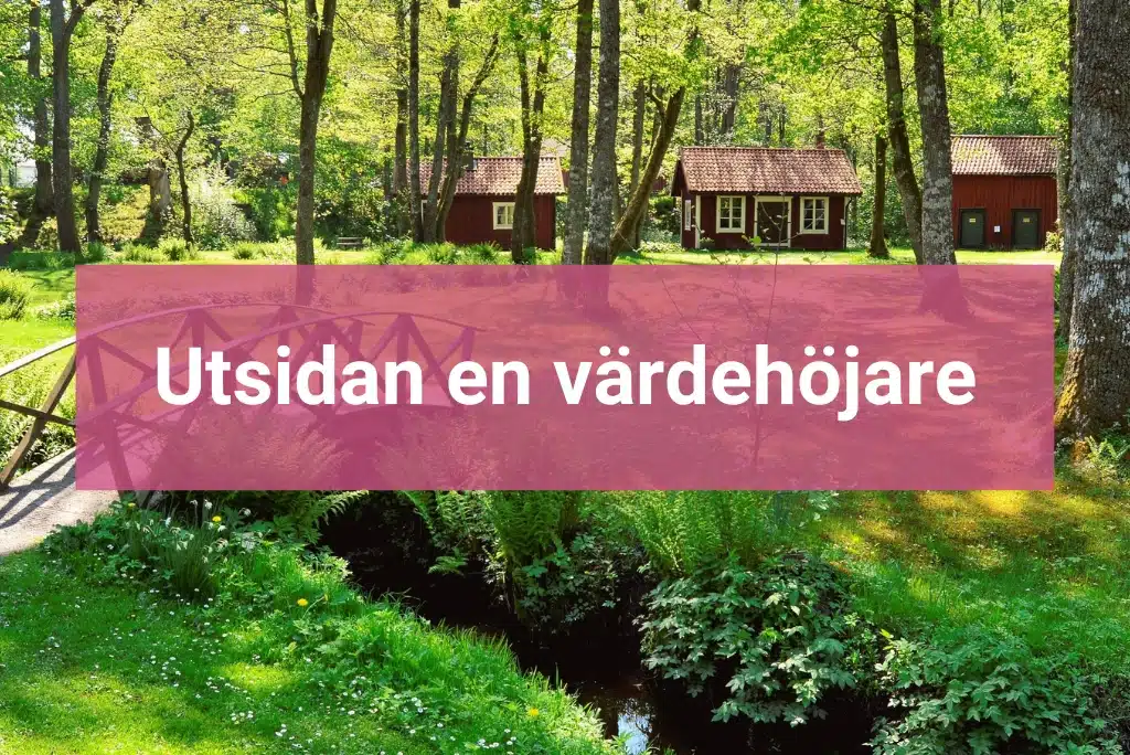 Utsidan en värdehöjare Vilka förbättringar höjer värdet på huset
