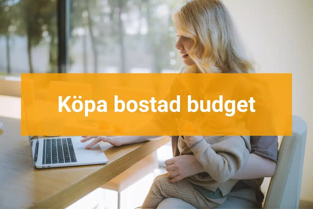 Köpa Bostad Budget Köpa bostad budget
