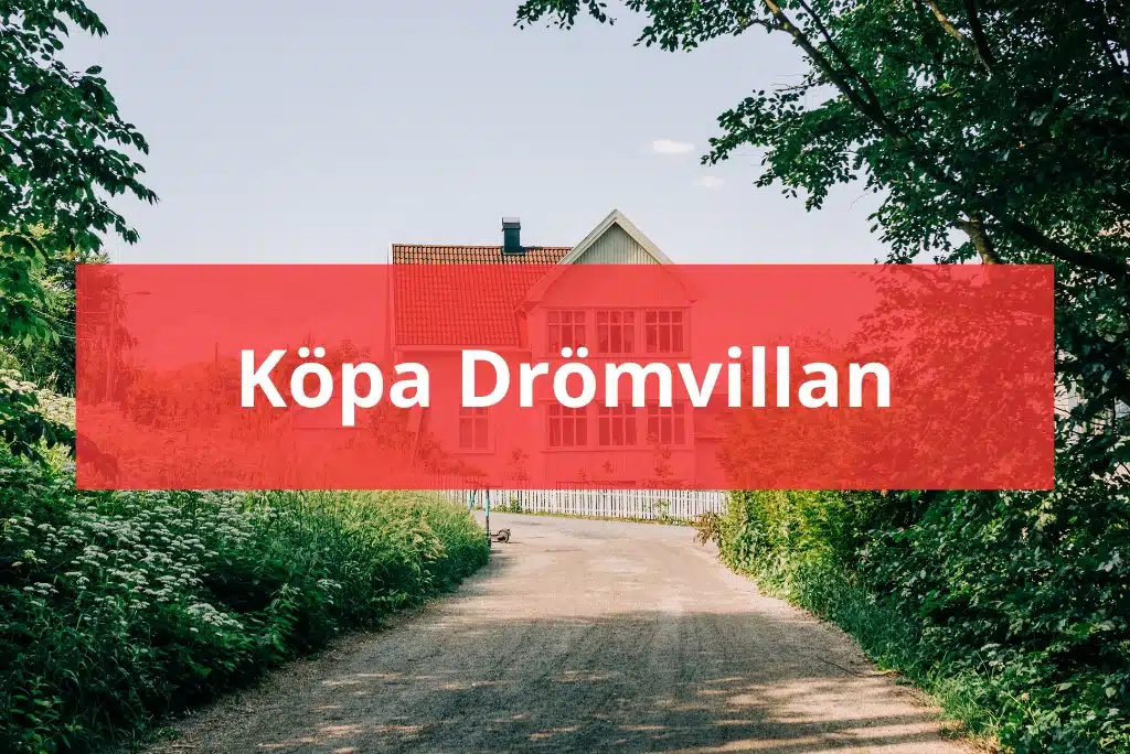 Köpa Drömvillan Köpa Villa