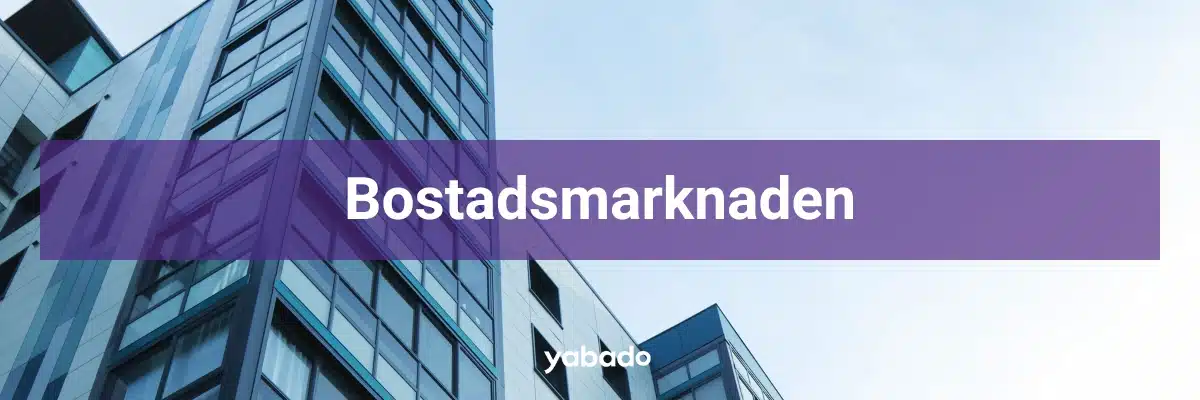 Bostadsmarknaden 2024 Bostadsmarknaden 2024