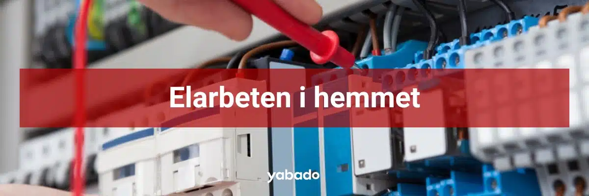 Elarbeten i hemmet Elinstallationer i hemmet 2024