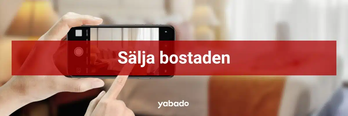 Sälja bostaden Sälja bostaden 2024