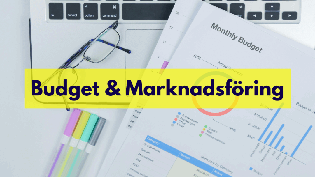 Budget & Marknadsföring