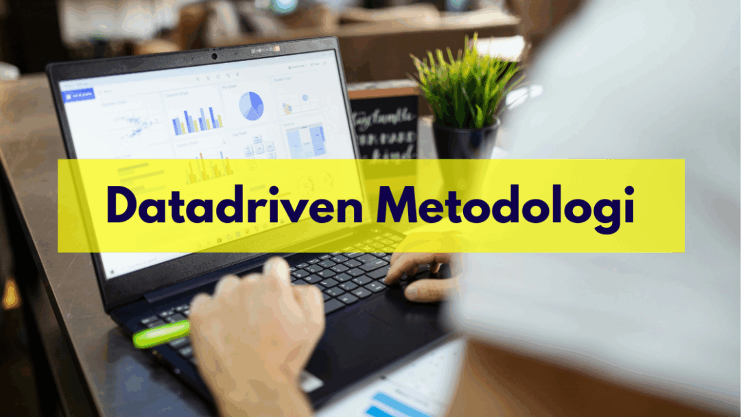 Datadriven-Metodologi