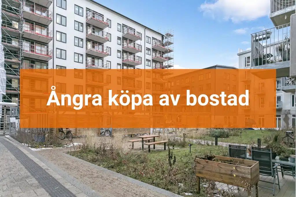 Ångra köp nybyggd bostadsrätt