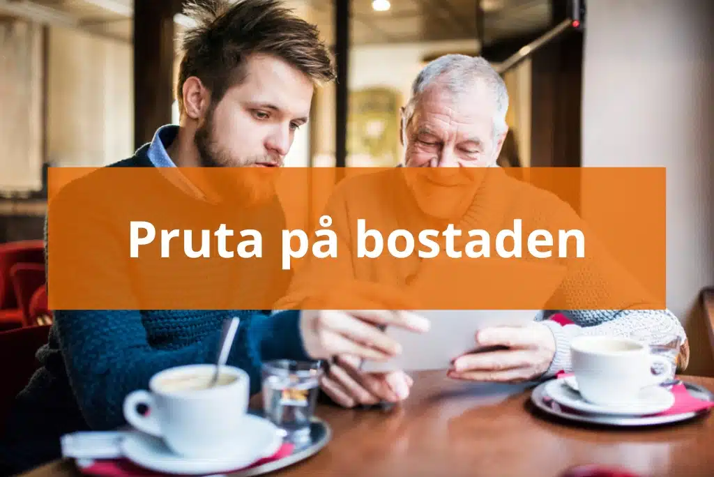 Pruta på bostaden