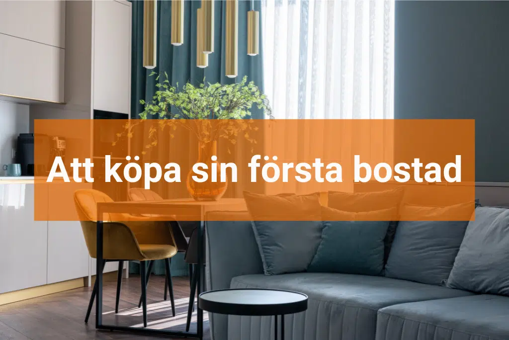 Köpa bostad första gången