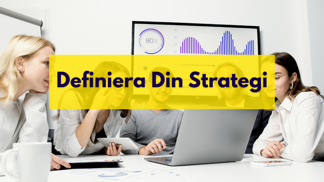 Skapa en Vinnande Digital Marknadsföringsstrategi | Grunderna